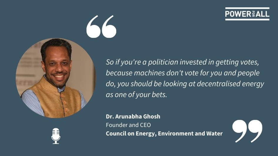 Podcast: Interview with CEEW Founder and CEO Dr. Arunabha Ghosh on 2022 Top Energy AccessTrends.jpg