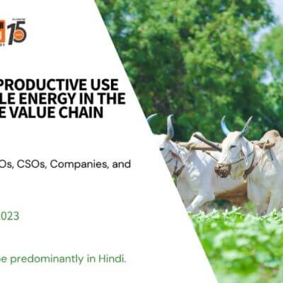 Unlocking Productive Use of Renewable Energy in the Agriculture Value Chain in India2.jpg