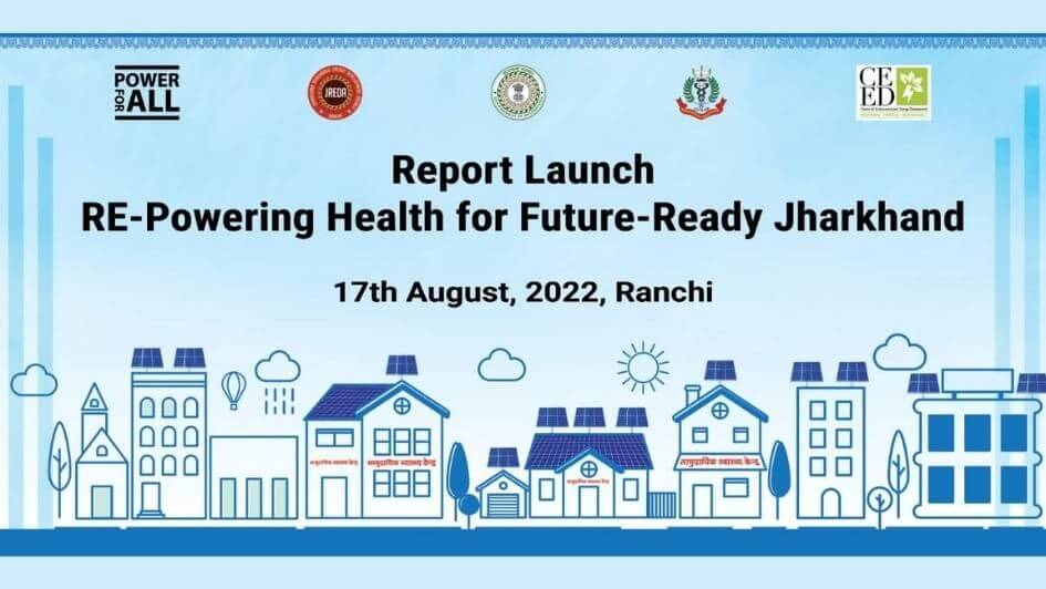 RE-Powering Health for Future Ready Jharkhand.jpg